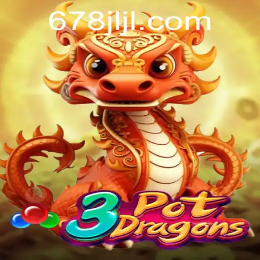 Unleashing the Adventure of 3PotDragons: The Ultimate Gaming Experience at JL678.COM