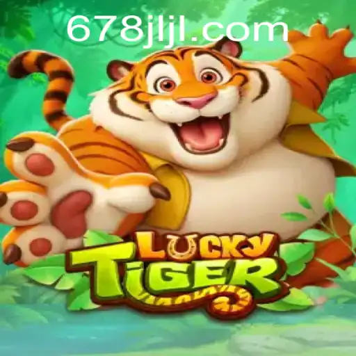 Exploring the Engaging World of LuckyTiger on JL678.COM
