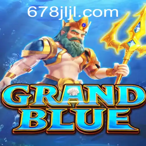 Explore the Enchanting World of GRANDBLUE: A Game of Strategy and Adventure
